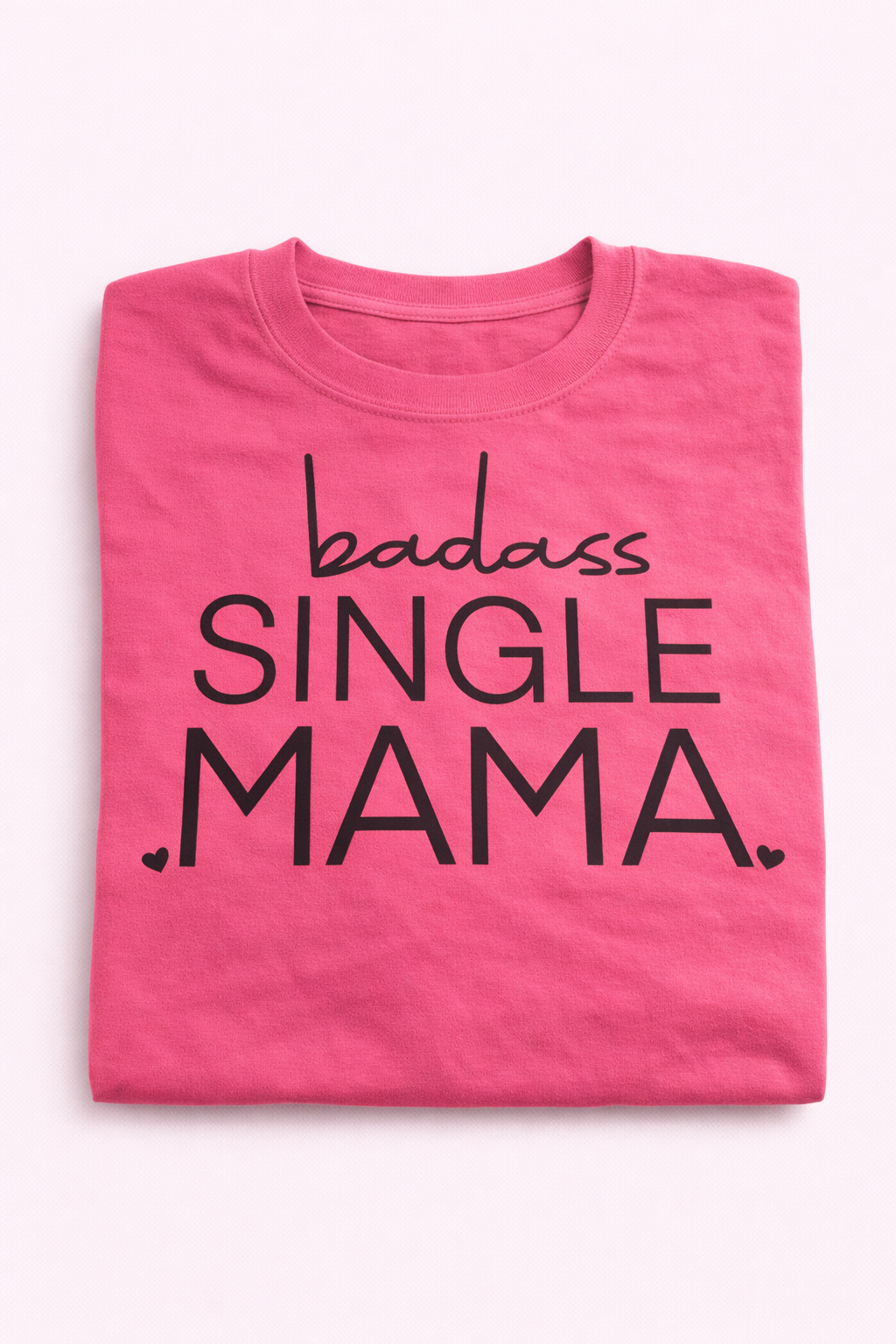 BadA Single Mama