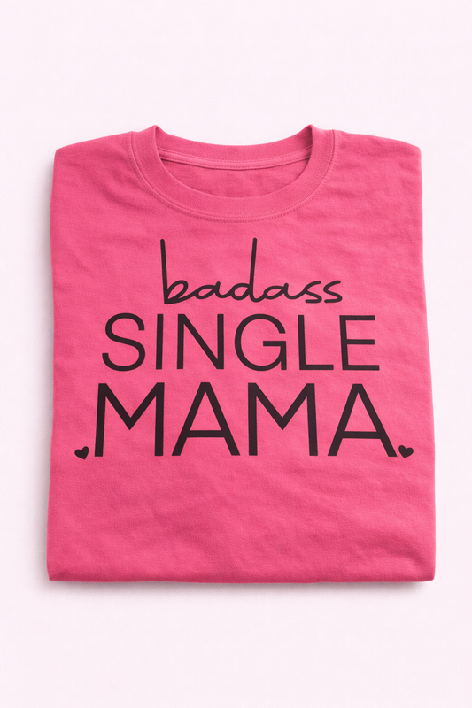 BadA Single Mama