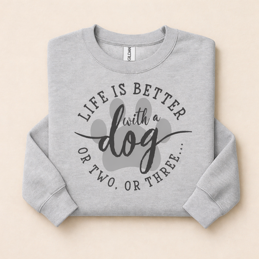 Life is Better with Dogs