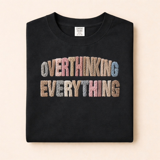 Overthinking Everything